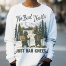 Women's No Bad Trails Just Bad Knees Print Cotton Long Sleeve T-Shirt Thin Sweatshirt