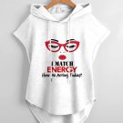 Women's I Match Energy How We Acting Today Print Hooded Tank Top