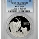 Rare 2015 Tokelau Large 1 OZ.999 Silver Proof $1 Year of the Goat-PCGS 69 DCAM