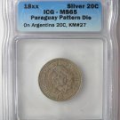 RARE PARAGUAY 18xx 20 CENTS ON ARGENTINA 20C -PATTERN DIE- ICG MS65 #2