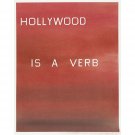 Edward Ruscha - Hollywood is a Verb - 24x32 Inch Rolled Canvas Wall Art Print