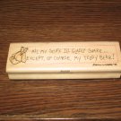 Teddy Bear Saying Wood Mounted Rubber Stamp by Stampassion