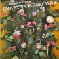 Make Yours A Crafty Christmas Vintage Craft Book by Doreene Clement