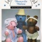 Honeyville Hollow Teddy Bear Sewing Book by Rainbow Chasers