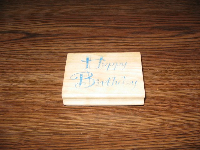 Happy Birthday Wood Mounted Rubber Stamp