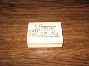 Happy Birthday Wood Mounted Rubber Stamp by Holly Berry House