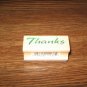 Thanks Wood Mounted Rubber Stamp