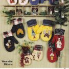 We've Found Your Mittens Wearable Mittens Sewing Pattern by Caught Up In Stitches UNCUT
