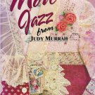 More Jazz From Judy Murrah Wearable Art Book