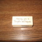 PSX Thoughts & Prayers Phrase Wood Mounted Rubber Stamp C-3176 Retired Collectible