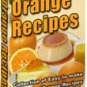Orange Recipes - Resell eBook!