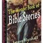 The Wonder Book of Bible Stories - Resell eBook!