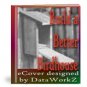 Build a Better Birdhouse - Resell eBook!
