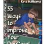 55 Ways to Improve Your DayCare by Kris Williams - Resell eBook