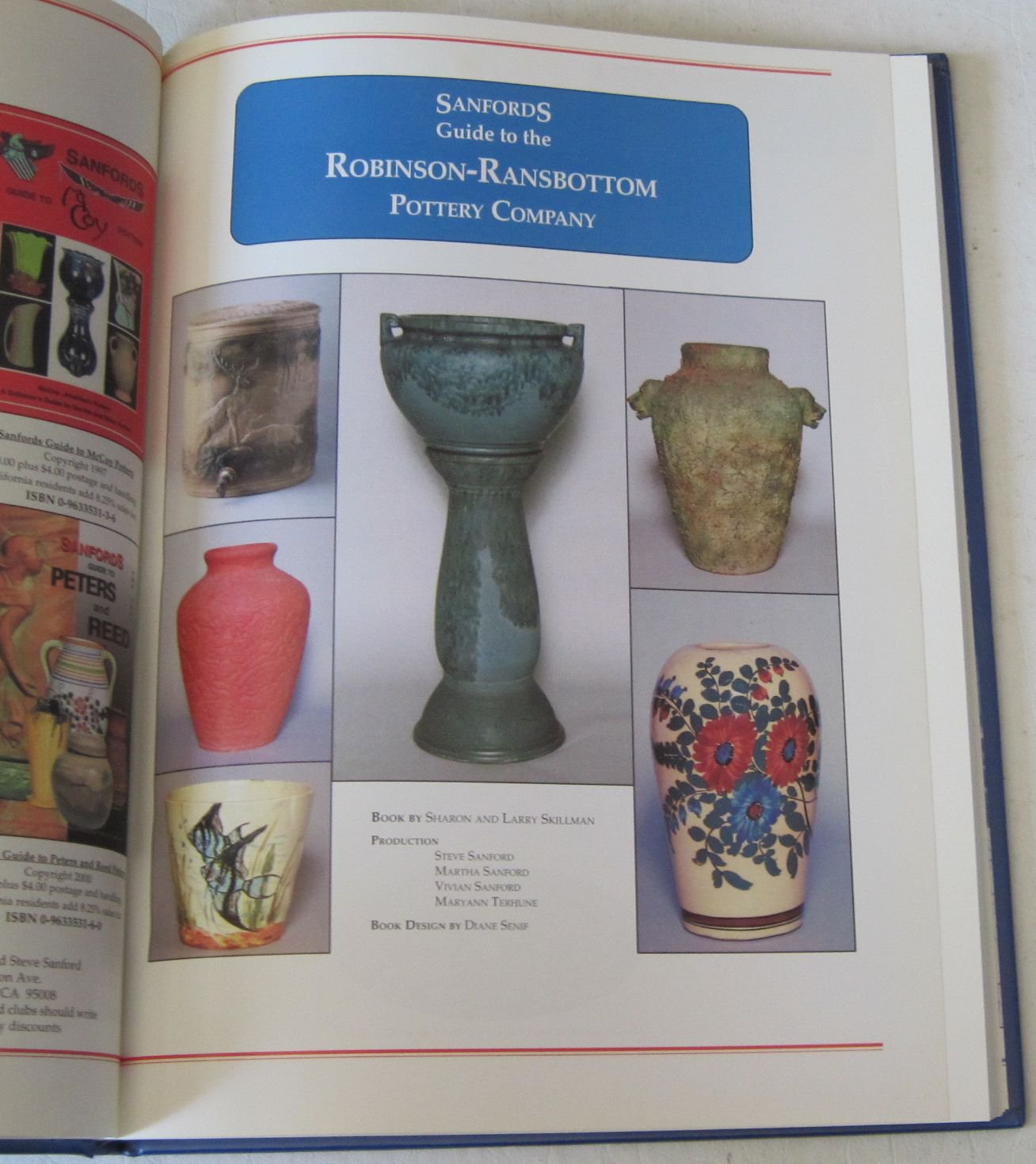 Sanfords Guide to the Robinson Ransbottom Pottery Co by Skillman Hard