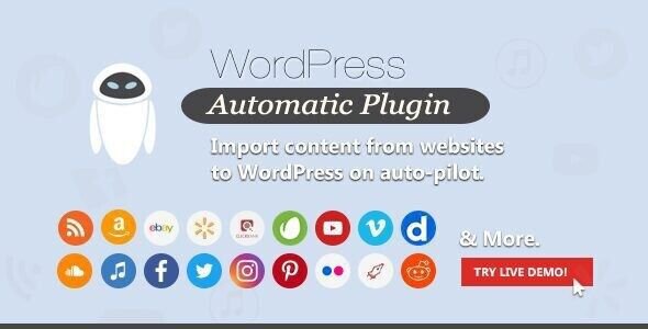 WordPress Automatic Plugin 3.102.0 - Auto Post, Import & Schedule Content
