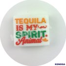 5 PCS Tequila is my Spirit Animal Silicone Focal Beads
