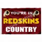 You""re In Redskins Country Flag 3ft X 5ft Polyester NFL1 Wa