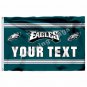 Philadelphia Eagles Custom Your Text Flag 3ft X 5ft Polyester NFL1 Tea