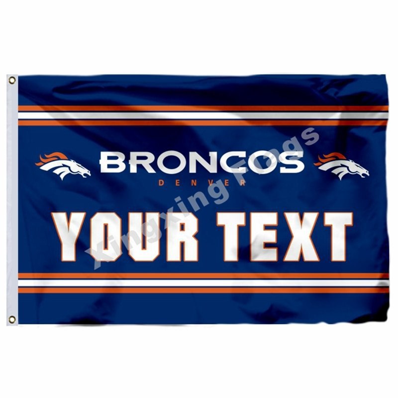Denver Broncos Custom Your Text Flag 3ft X 5ft Polyester NFL1 Team Ban