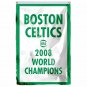Boston Celtics 2008 World Champions Flag 3ft X 5ft Polyester NBA1 Team