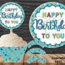 Happy Birthday To You Cupcake Wrappers & Toppers Instant Download 1657