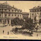 Vintage Postcard Italy, Milan - Piazza della Scala, post card 1900's
