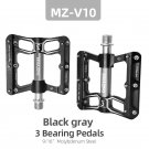 V10-Black gray_Bicycle Pedals 3 Bearings MTB Anti-slip Ultralight Aluminum Mountain Road Bike Platfo