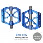 X12s Anode Blue gray_3 Bearings Bicycle Pedals Ultralight Anti-slip CNC BMX MTB Road Bike Pedal Cycl