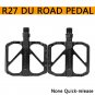 R27_Quick Release Folding Bike Pedal Ultra-light Aluminum Alloy MTB Road Bike Non-slip Bicycle Pedal