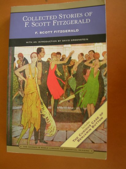 Collected Stories of F Scott Fitzgerald (inc. The Curious Case of Benjaimin Button)