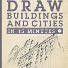 Draw Buildings and Cities in 15 Minutes: Matthew Brehm