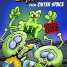 EEK and ACK OOZE SLINGERS FROM OUTER SPACE GRAPHIC NOVEL NEW