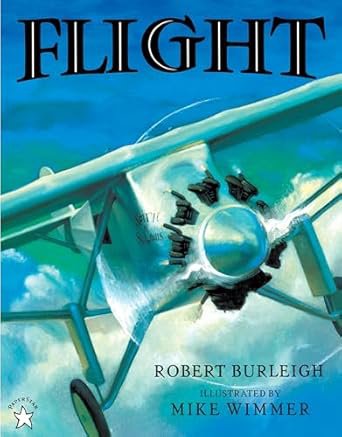Flight Robert Burleigh Book