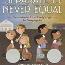 Separate I Never Equal Hard Cover Book Brand New