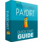 Product Launch Paydirt- Maximize Your Product Launch Success