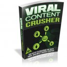 Viral Content Crusher- Create Content that Spreads Viral Content Crusher- Create Content that Spreads