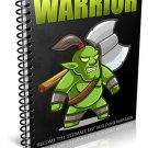 List Building Warrior- Grow Your Email List Rapidly
