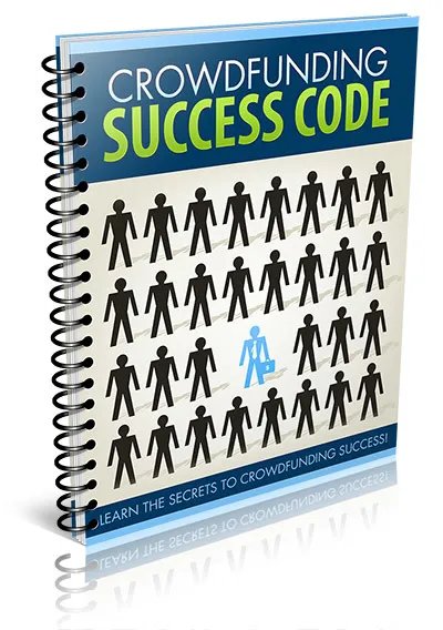Crowd Funding Success Code- Craft a Compelling Project Pitch