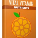 Vital Vitamin Nutrients- Vitamins for Body Nutrition