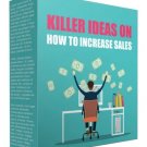 Killer Ideas on How To Increase Sales Using Affiliate Newsletters-An Effective Campaign Strategy