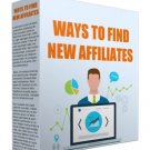 Ways To Find New Affiliates- Boost Sales and Grow Your Business