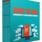 How To Add Hundreds of Subscribers Weekly- Connect With Your Readers