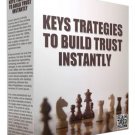 Key Strategies to Build Trust Instantly