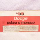 1968 DODGE OPERATING INSTRUCTIONS OWNERS MANUAL POLARA MONACO & REVISED WARRANTY 1968 DODGE OPERATING INSTRUCTIONS OWNERS MANUAL POLARA MONACO & REVISED WARRANTY