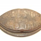 ASBESTOS SAD IRON 72-B ANTIQUE VINTAGE PRIMITIVE