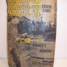 MAC 1-10 2-10 4-10 CHAIN SAWS OWNERS MANUAL MCCULLOCH CORP 1966