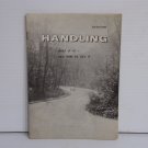 Handling What It Is and How to Get It 2nd Edition De Marcellus Knowlton & Assoc. Handling What It Is and How to Get It 2nd Edition De Marcellus Knowlton & Assoc.