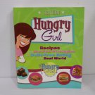 Hungry Girl Recipes and Survival Strategies for Guilt-Free Eating Lisa Lillien Hungry Girl Recipes and Survival Strategies for Guilt-Free Eating Lisa Lillien