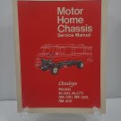1969-71 Dodge Motorhome Chassis Service Manual M300 M375 RM300 Repair 1969-71 Dodge Motorhome Chassis Service Manual M300 M375 RM300 Repair